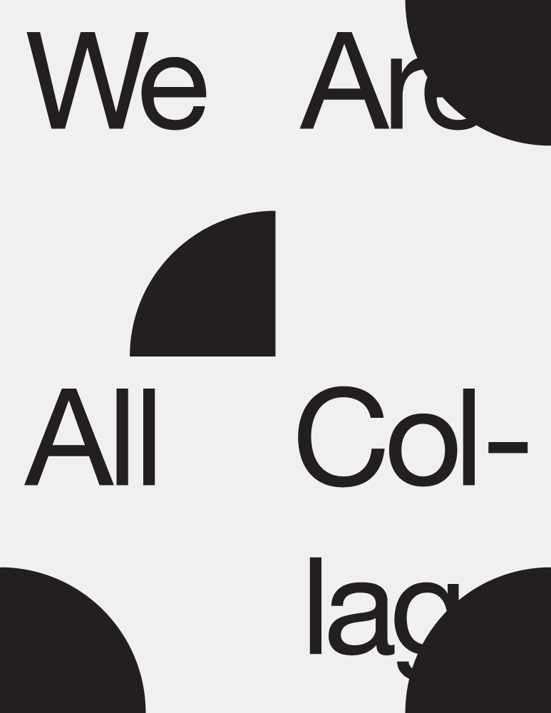 We Are All Collage, Mary Voorhees Meehan, Poster Design